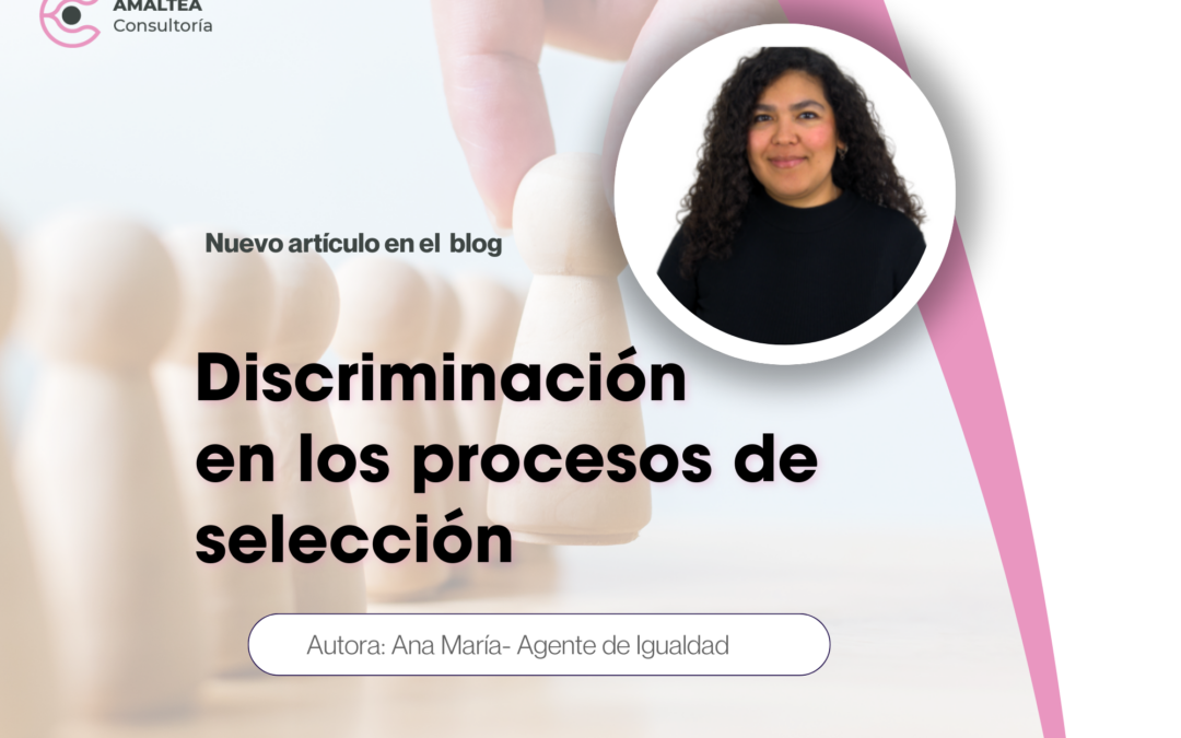 Discriminación en los procesos de selección